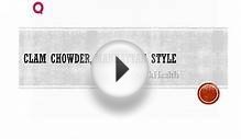 Clam Chowder, Manhattan Style - Seafood Recipes - Health TV