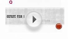 Gefilte Fish 1 - Seafood Recipes - Health TV